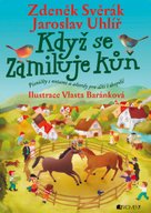 Když se zamiluje kůň