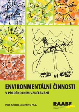 Enviromentální činnosti pro předškolní vzdělávání