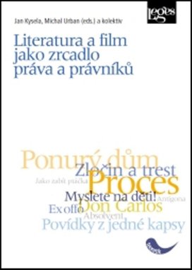 Literatura a film jako zrcadlo práva a právníků