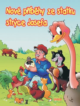 Nové příběhy ze statku strýce Josefa