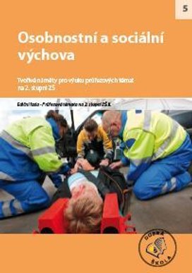 Osobnostní a sociální výchova na 2. stupni ZŠ