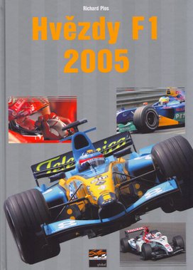 Hvězdy Formule 1 2005