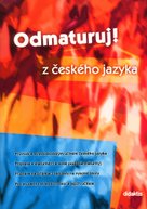 Odmaturuj! z českého jazyka
