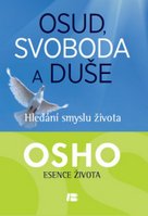 Osud, svoboda duše