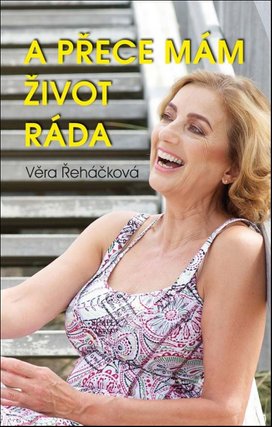 A přece mám život ráda