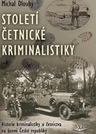 Století četnické kriminalsitiky