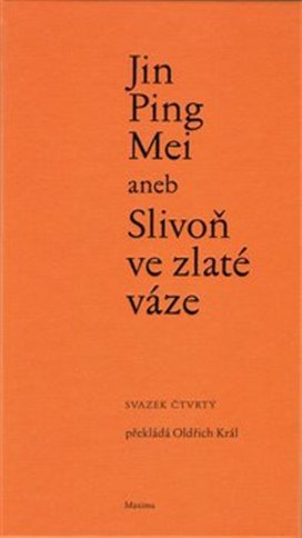 Jin Ping Mei aneb Slivoň ve zlaté váze