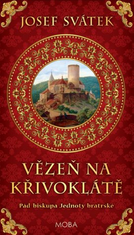 Vězeň na Křivoklátě