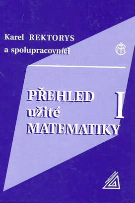 Přehled užité matematiky I.