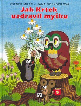 Jak Krtek uzdravil myšku
