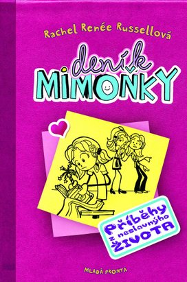 Deník mimoňky 1: Příběhy z neslavnýho života