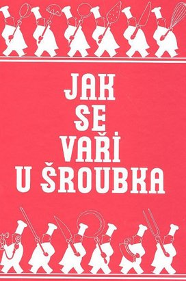 Jak se vaří u Šroubka