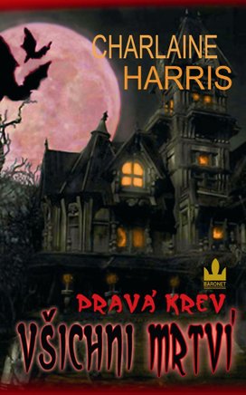Pravá krev Všichni mrtví