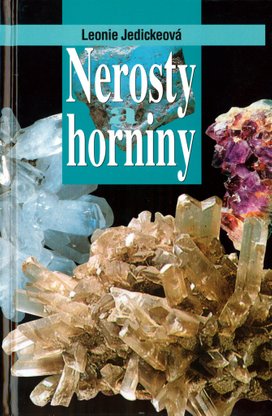 Nerosty a horniny