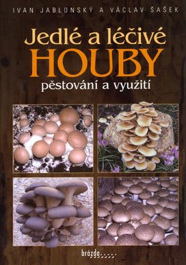 Jedlé a léčivé houby