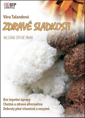 Zdravé sladkosti