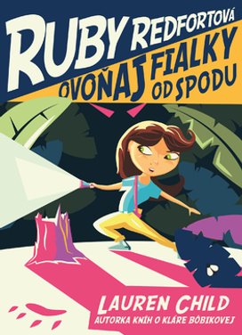 Ruby Redfortová Ovoňaj fialky odspodu