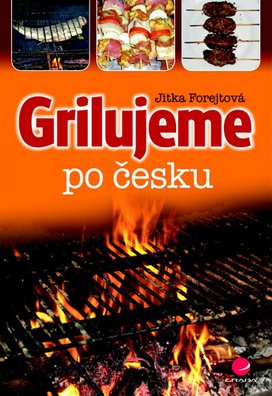 Grilujeme po česku