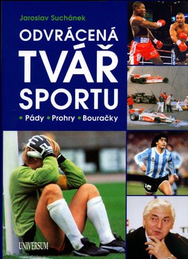 Odvrácená tvář sportu