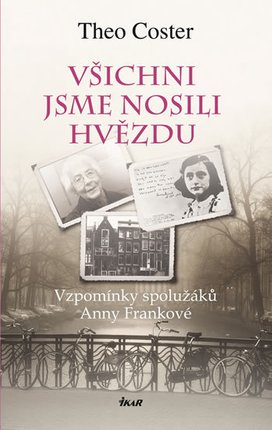 Všichni jsme nosili hvězdu