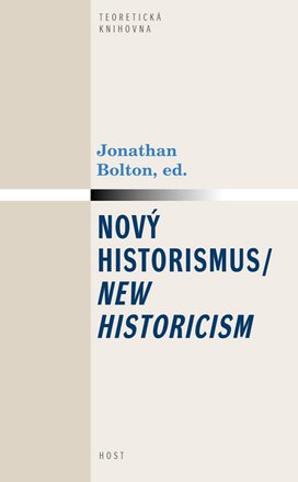 Nový historismus / New Historicism
