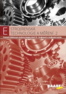Strojírenská technologie a měření 2