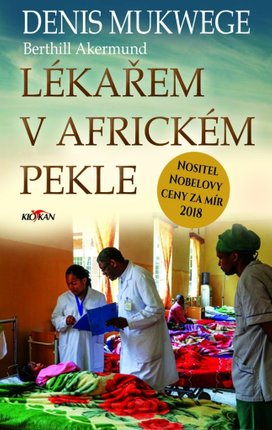 Lékařem v africkém pekle
