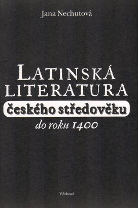 Latinská literatura českého středověku do roku 1400