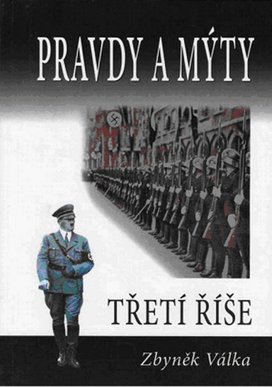 Pravdy a mýty třetí říše