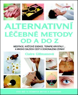 Alternativní léčebné metody od A do Z