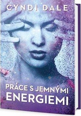 Práce s jemnými energiemi