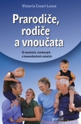 Prarodiče, rodiče a vnoučata