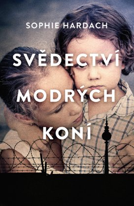 Svědectví modrých koní
