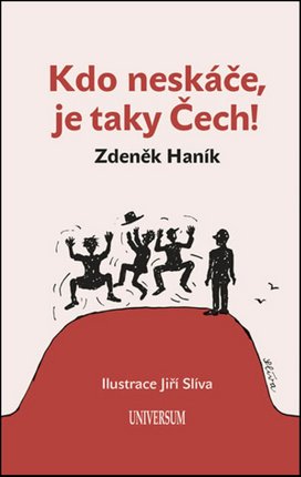 Kdo neskáče, je taky Čech!