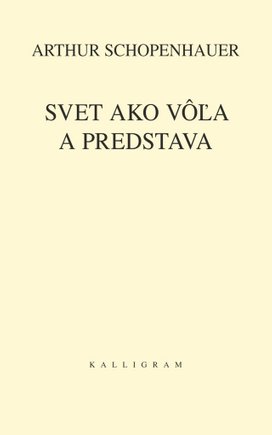 Komplet 2ks Svet ako vôľa a predstava