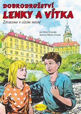 Dobrodružství Lenky a Vítka
