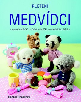 Pletení medvídci