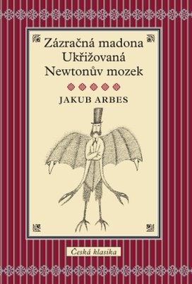 Zázračná madona, Ukřižovaná, Newtonův mozek