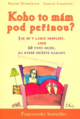 Koho to mám pod peřinou?