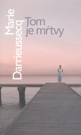 Tom je mŕtvy