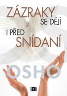 Zázraky se dějí před snídani
