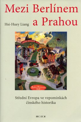 Mezi Berlínem a Prahou