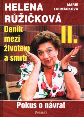 Deník mezi životem a smrtí II.