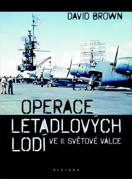 Operace letadlových lodí ve II. světové válce