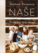 Naše Kuchařka, která spojuje