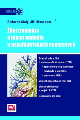 Žilní trombóza a plicní embolie u psychiatrických nemocných