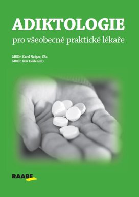 Adiktologie pro všeobecné praktické lékaře