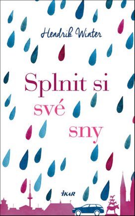 Splnit si své sny