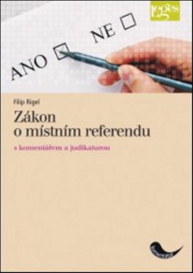 Zákon o místním referendu s komentářem a judikaturou
