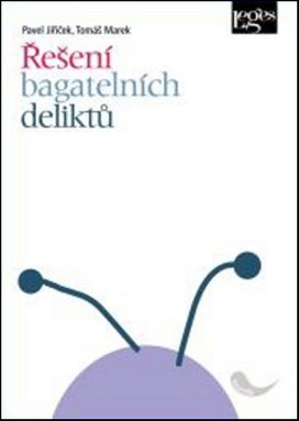 Řešení bagatelních deliktů